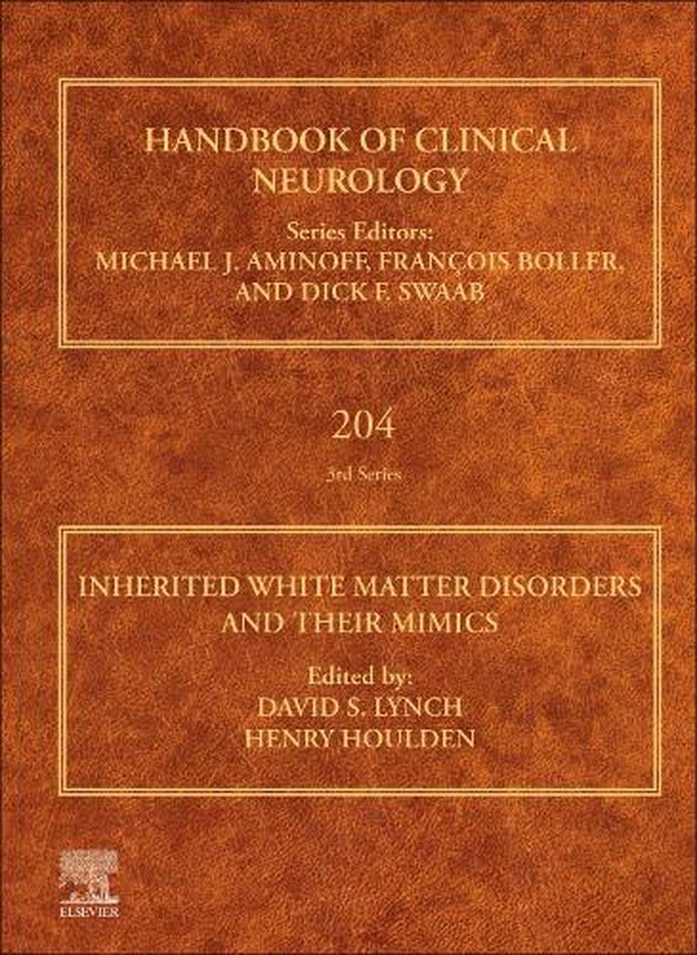 Inherited White Matter Disorders and Their Mimics, 9780323992091