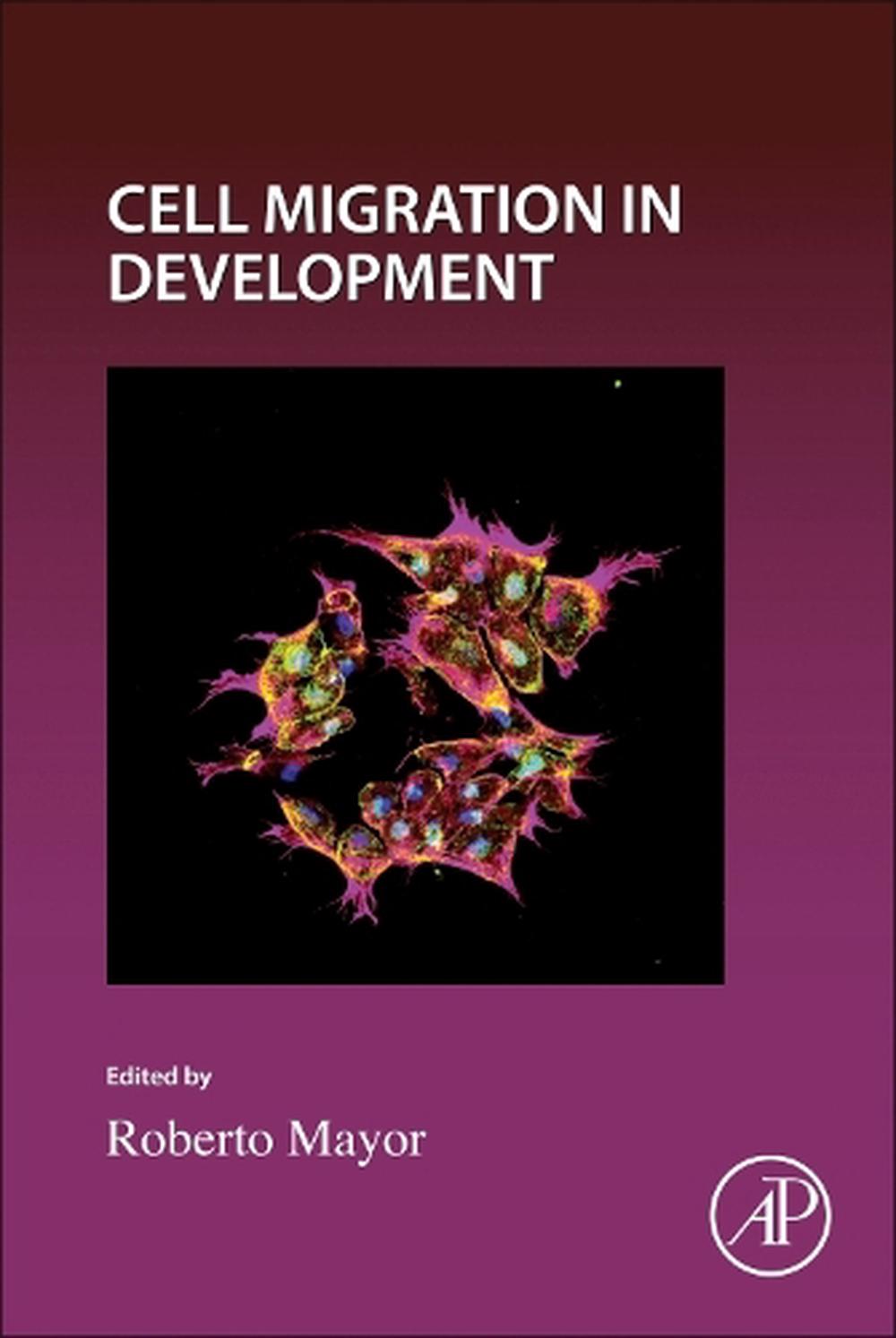 Cell Migration in Development, 9780323999267