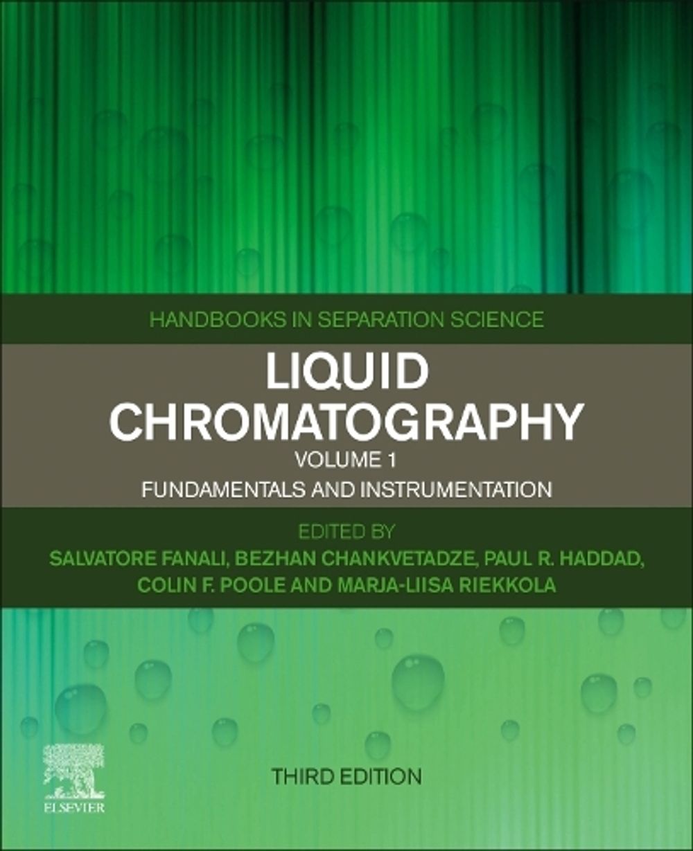 Liquid Chromatography, 3rd Edition by Salvatore Fanali - ISBN: 9780323999687