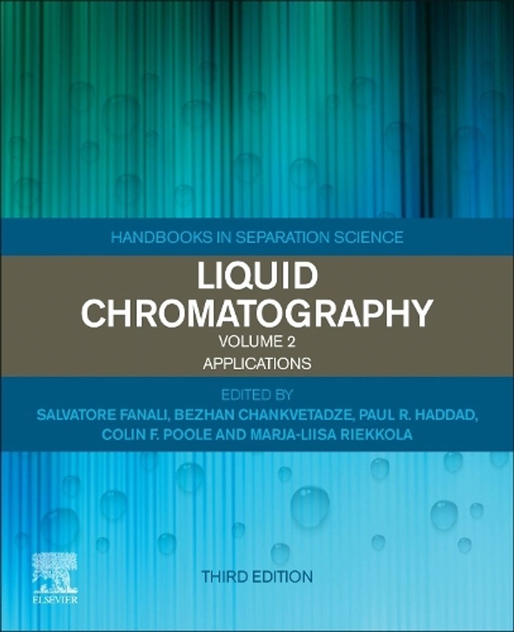 Liquid Chromatography, 3rd Edition by Salvatore Fanali - ISBN: 9780323999694