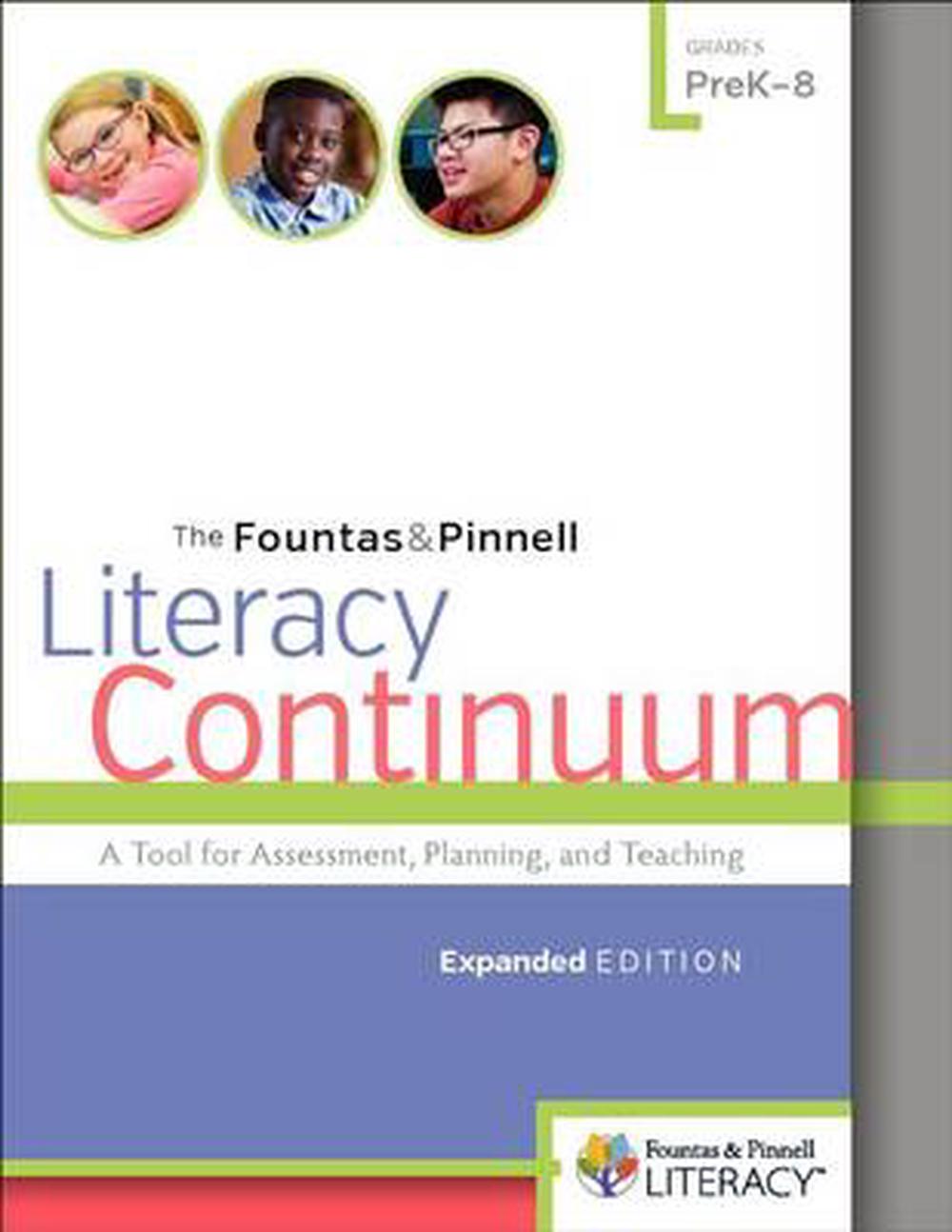 The Fountas & Pinnell Literacy Continuum A Tool for Assessment