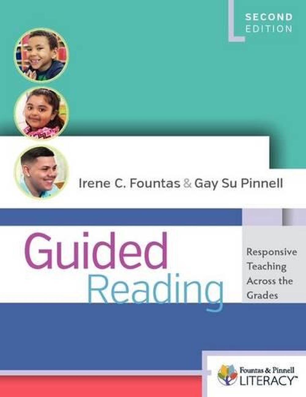 Guided Reading Second Edition Responsive Teaching Across The Grades By Irene Fountas Paperback Buy Online At Moby The Great