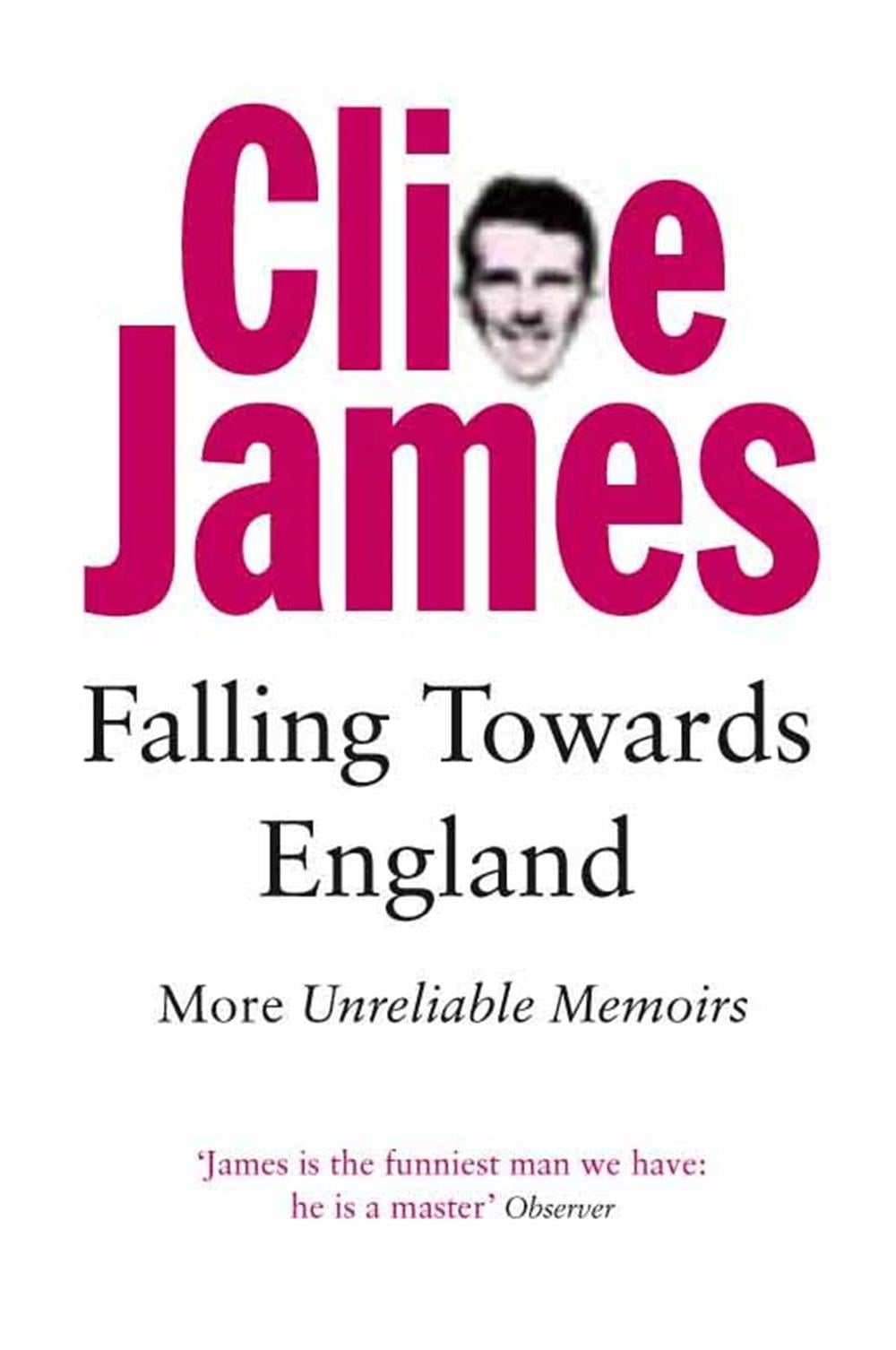 Falling Towards England by Clive James - ISBN: 9780330294379