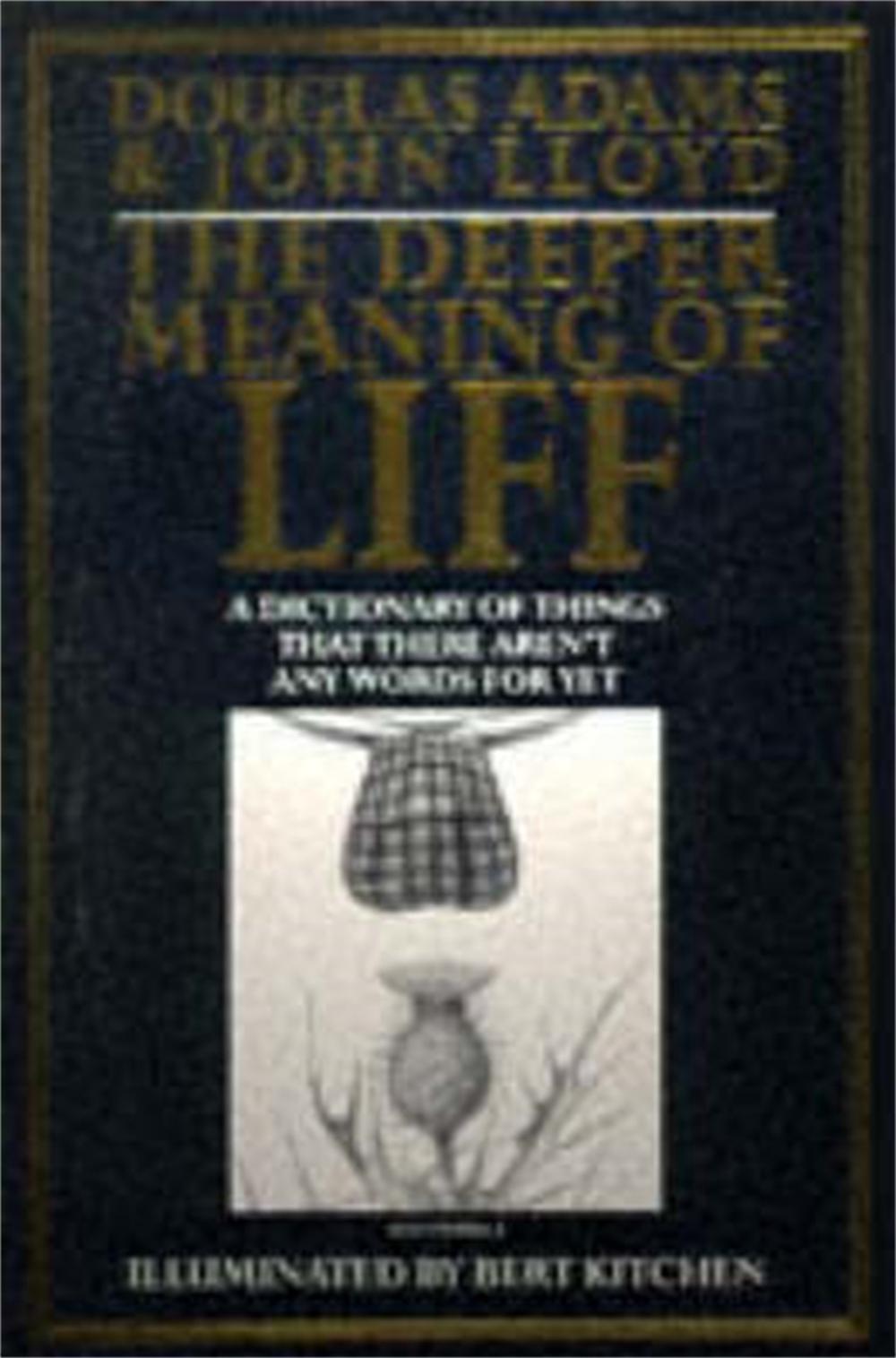 The Deeper Meaning of Liff by Douglas Adams - ISBN: 9780330322201