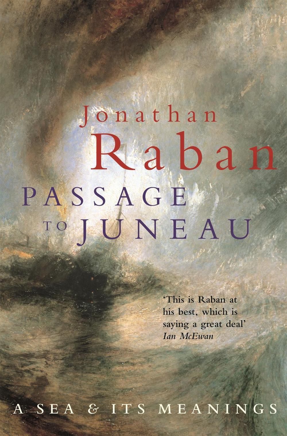 Passage To Juneau, 9780330346290