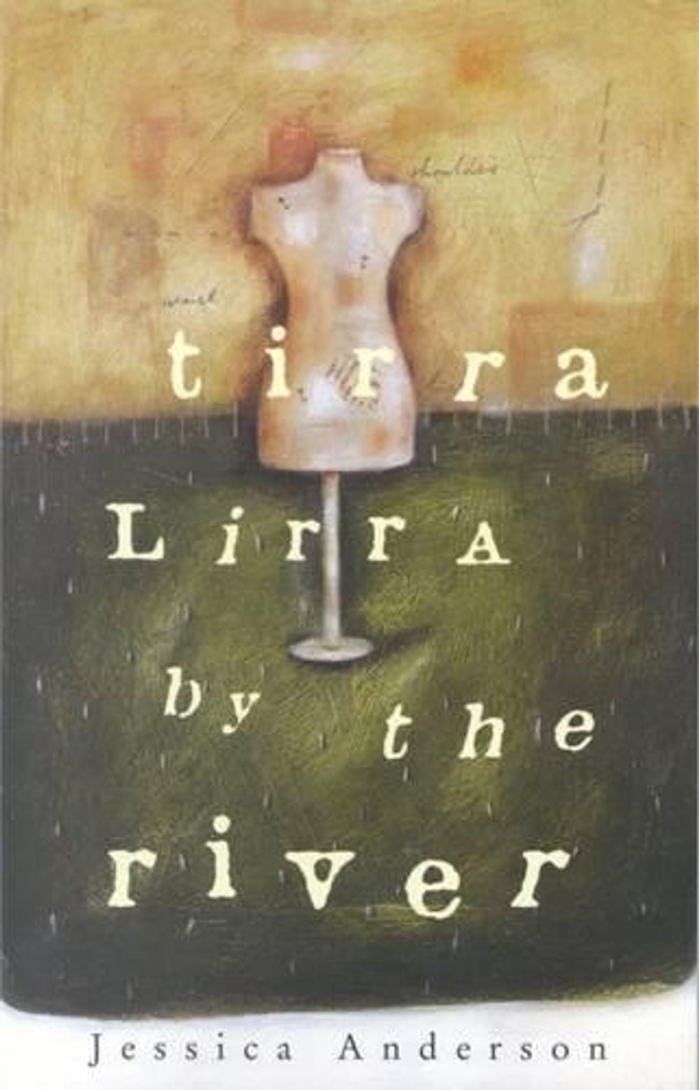 Tirra Lirra By the River by Jessica Anderson - ISBN: 9780330359719