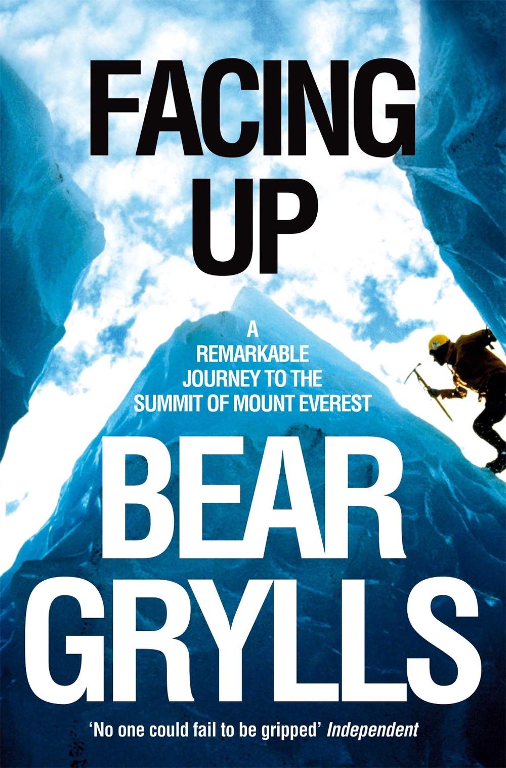 Facing Up by Bear Grylls - ISBN: 9780330392266