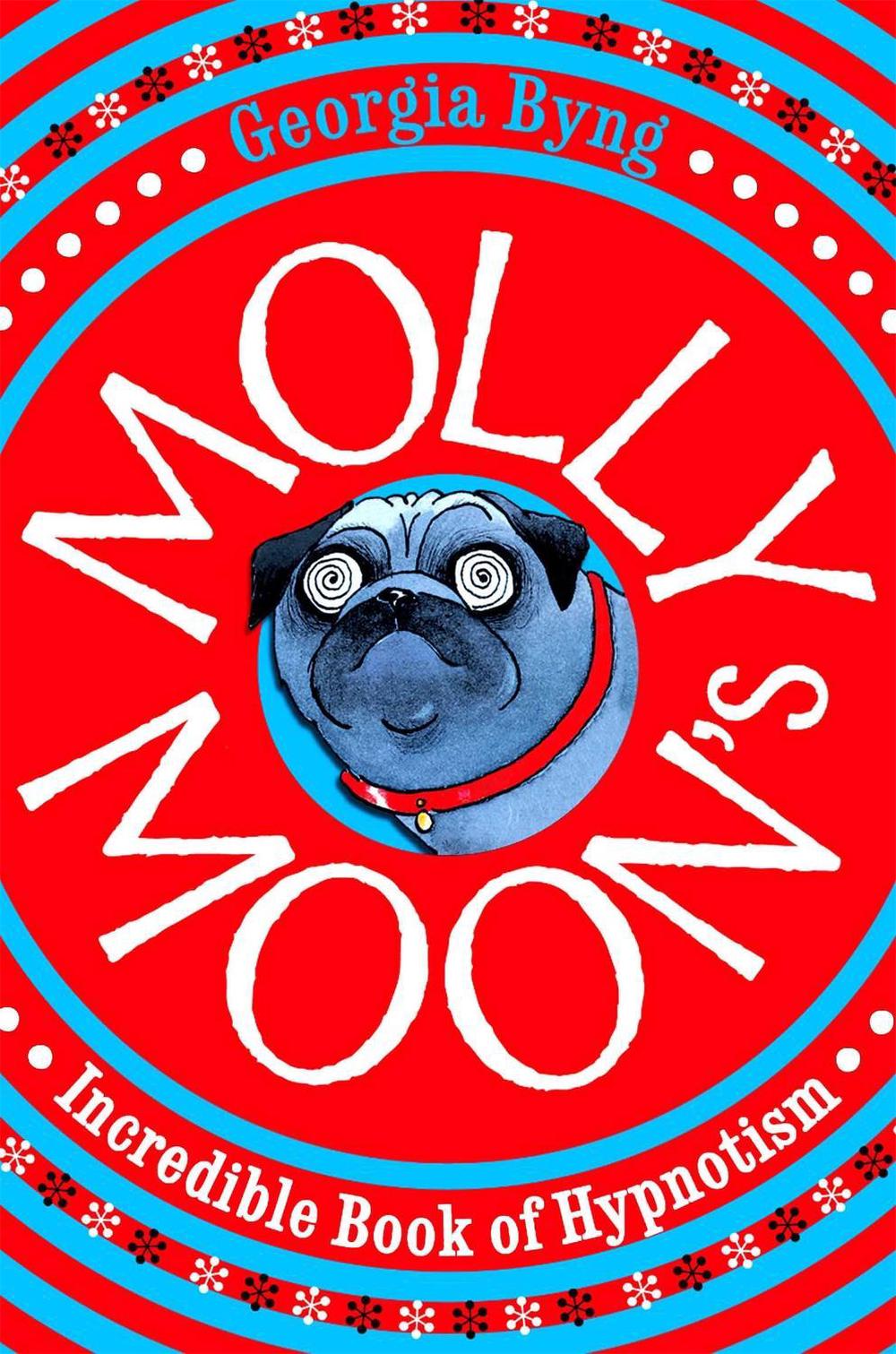 Molly Moon's Incredible Book of Hypnotism, 9780330399852