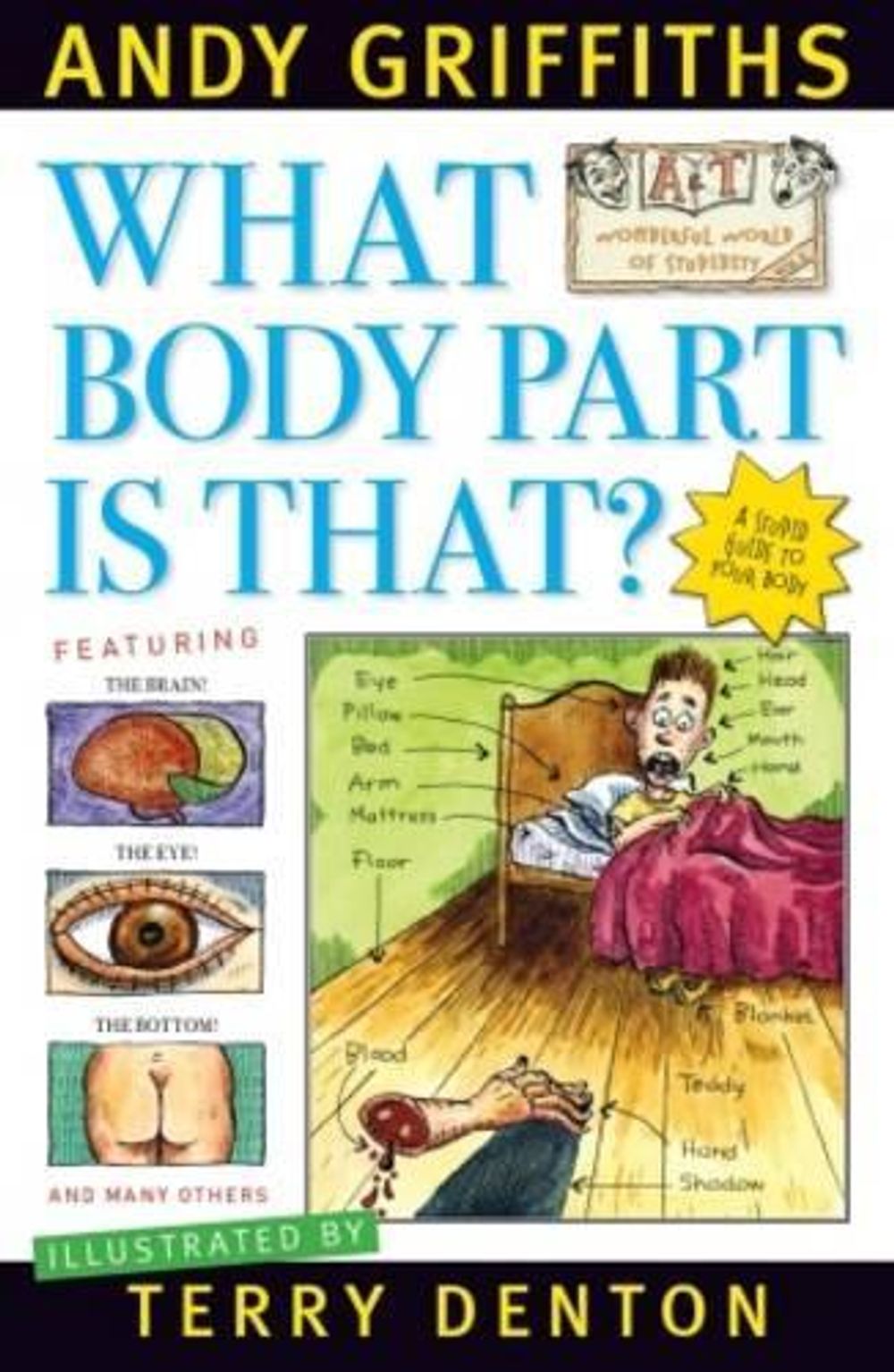 What Body Part Is That? by Andy Griffiths - ISBN: 9780330403986