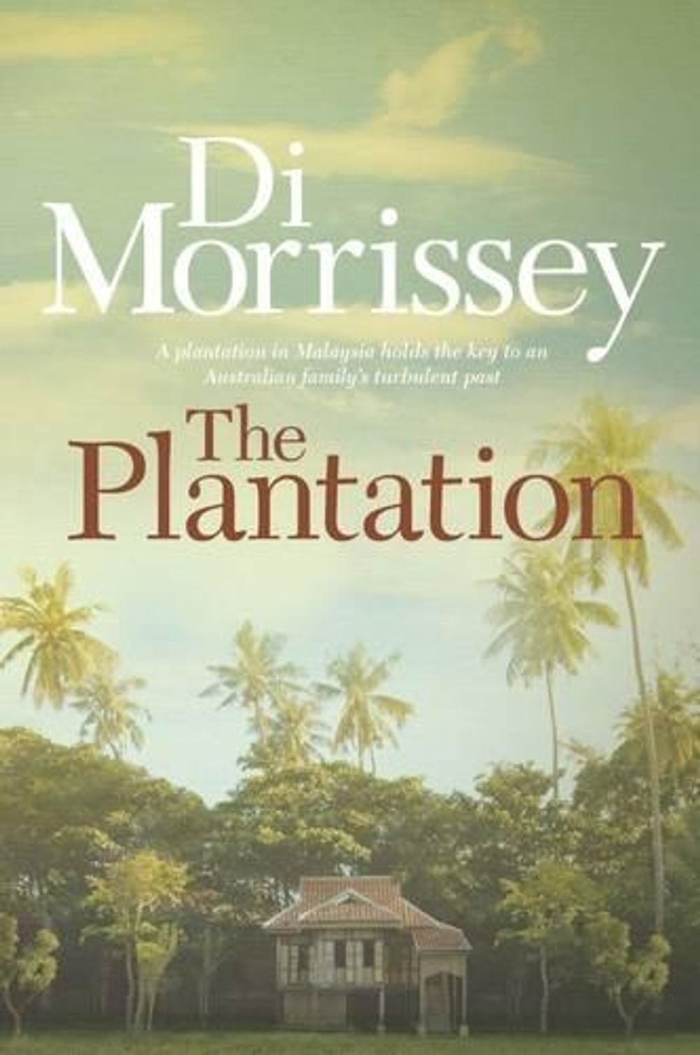 The Plantation by Di Morrissey - ISBN: 9780330404204