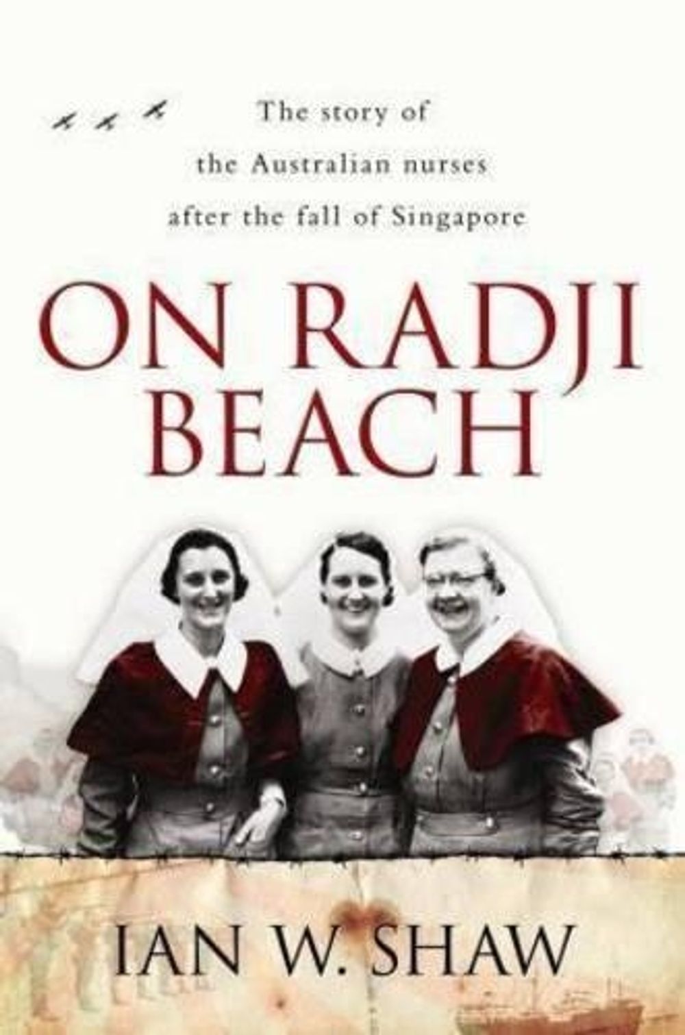 On Radji Beach by Ian W. Shaw - ISBN: 9780330404259