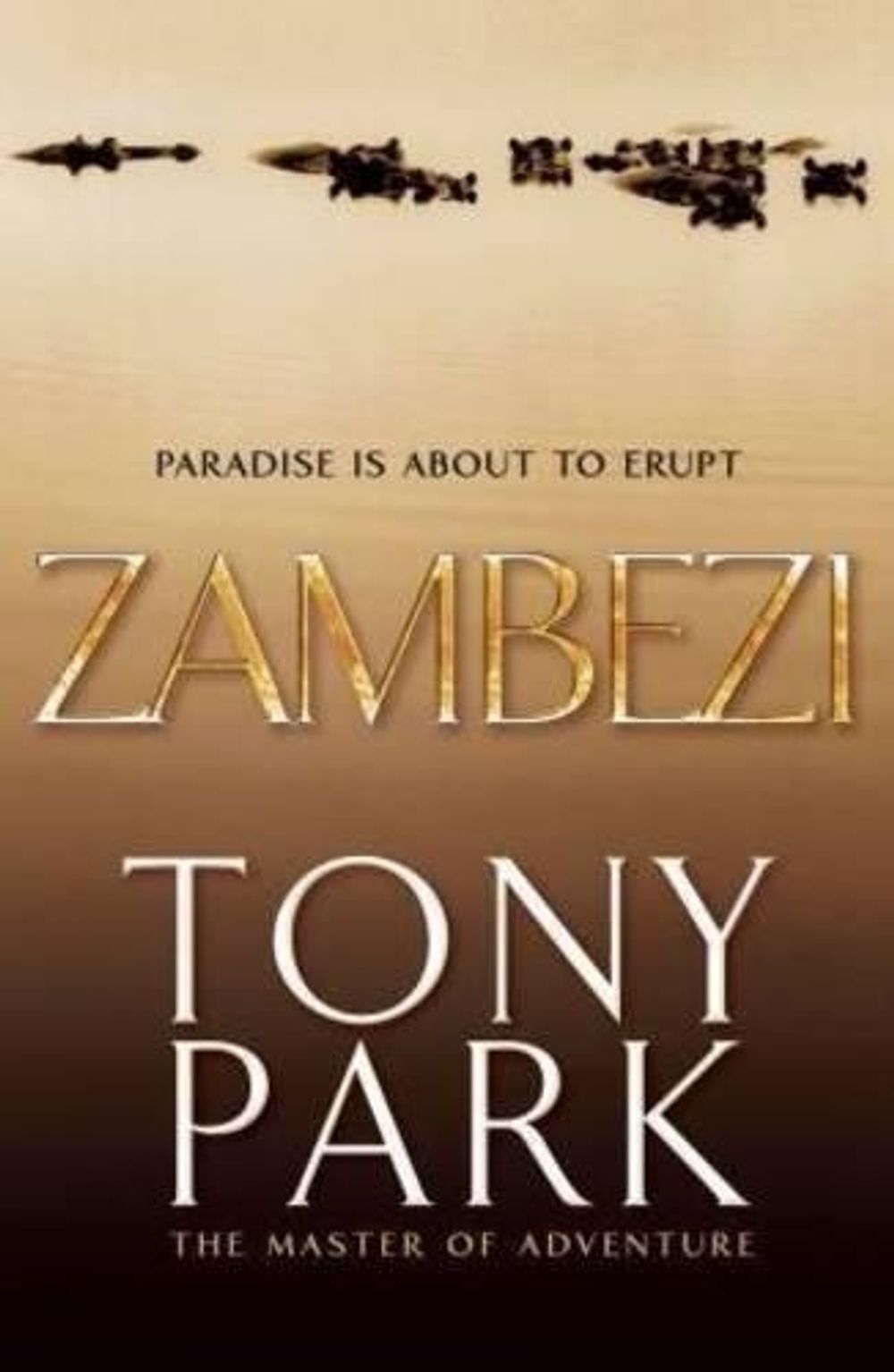 Zambezi by Tony Park - ISBN: 9780330404433