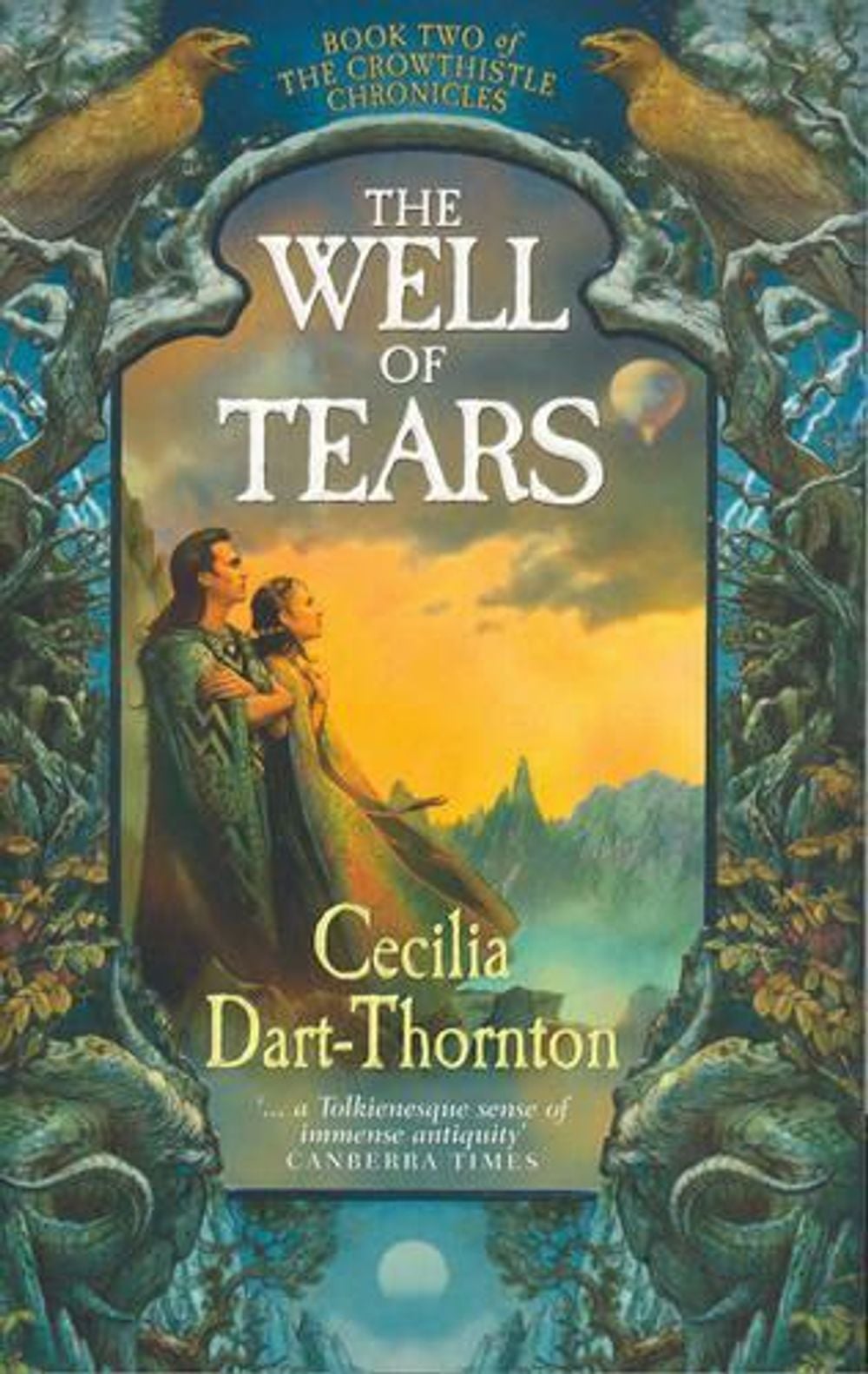 The Well of Tears: Crowthistle 2 by Cecilia Dart-Thornton - ISBN: 9780330422550