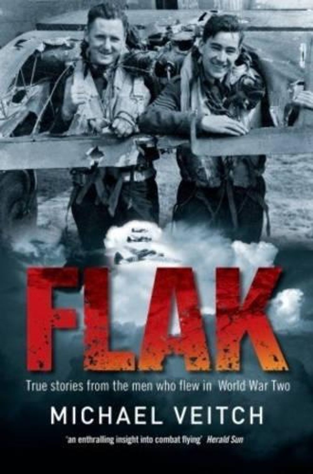 Flak by Michael Veitch - ISBN: 9780330424080