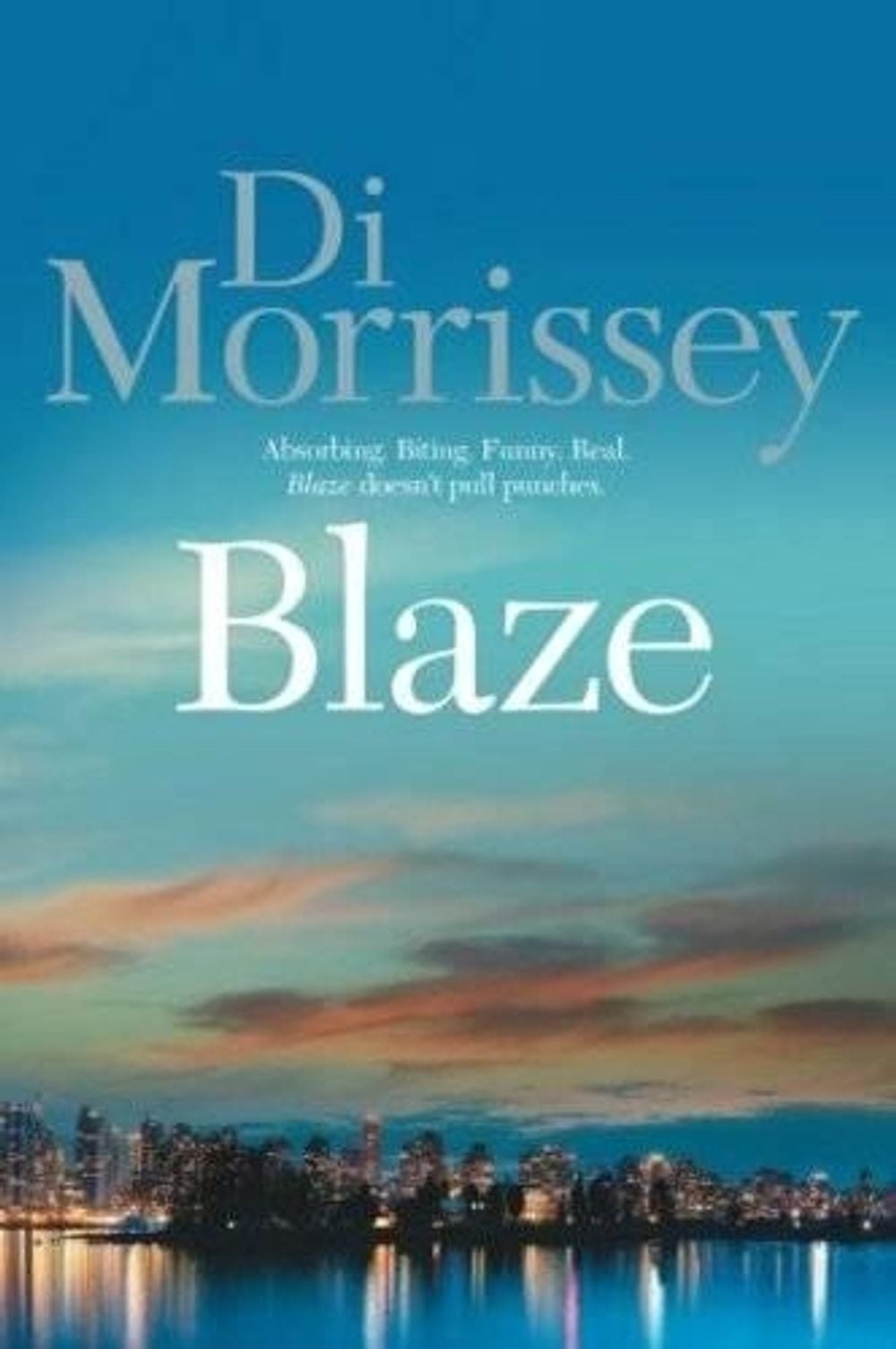 Blaze by Di Morrissey - ISBN: 9780330424493