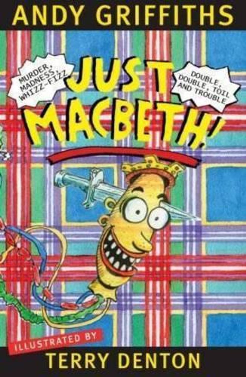 Just Macbeth by Andy Griffiths - ISBN: 9780330425346