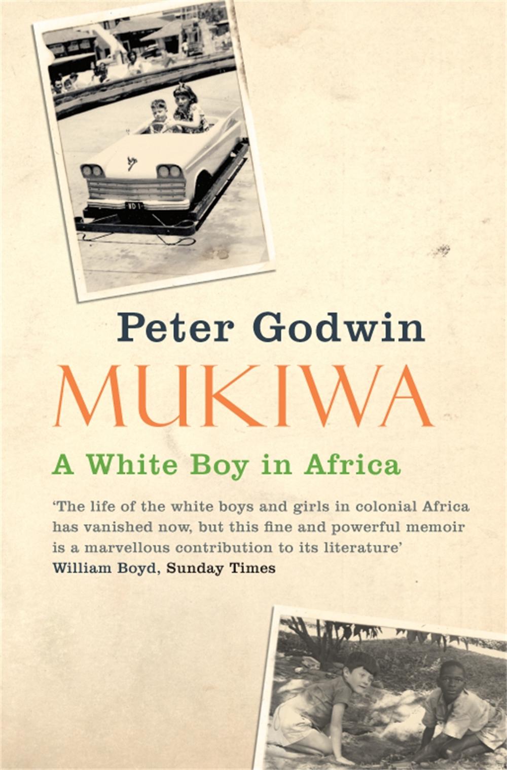 Mukiwa by Peter Godwin - ISBN: 9780330450102