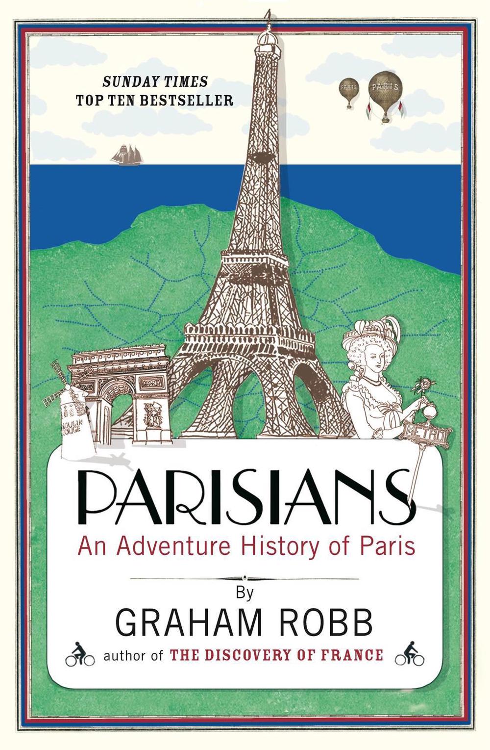 Parisians by Graham Robb - ISBN: 9780330452458