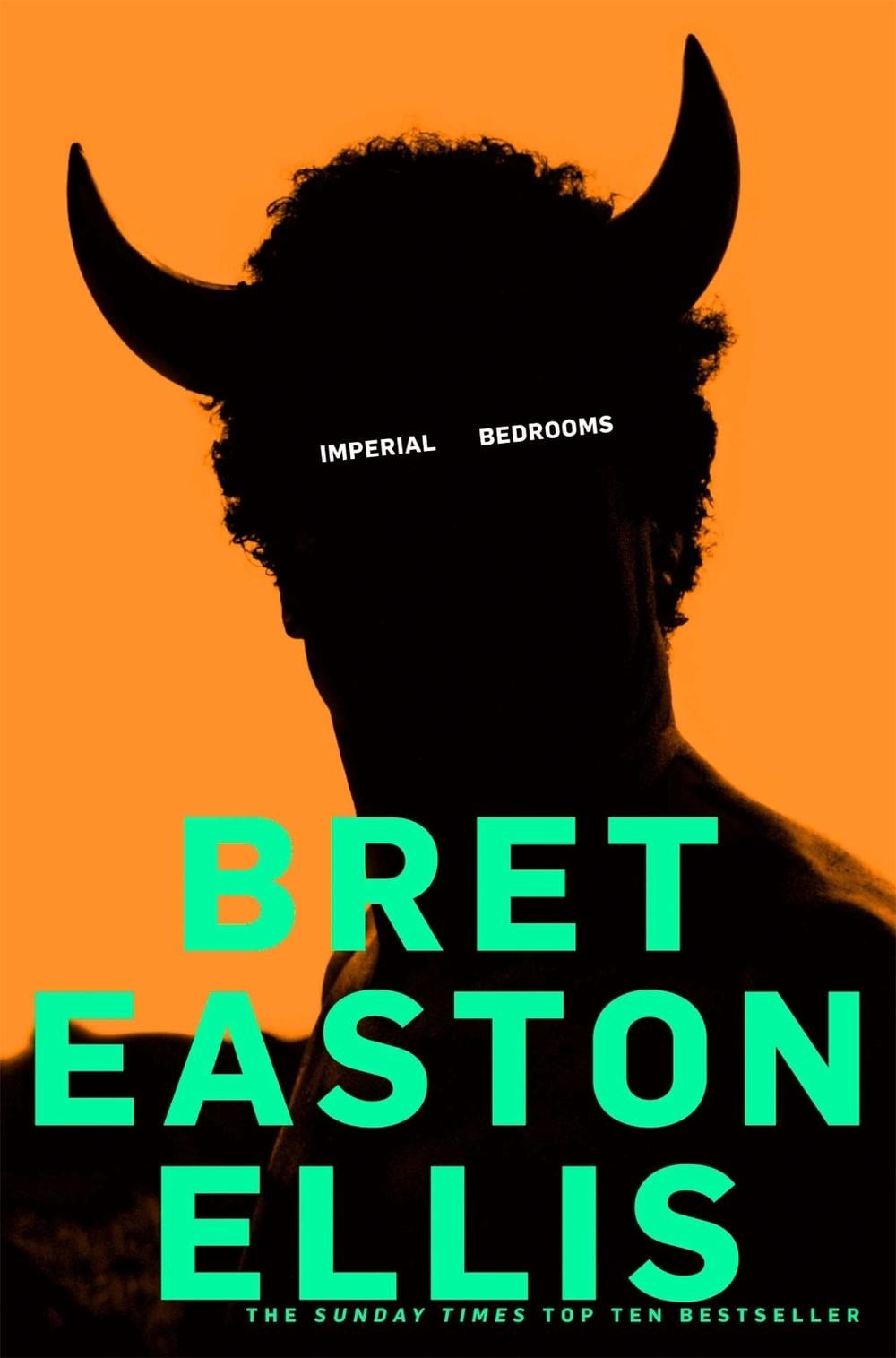 Imperial Bedrooms by Bret Easton Ellis - ISBN: 9780330452618