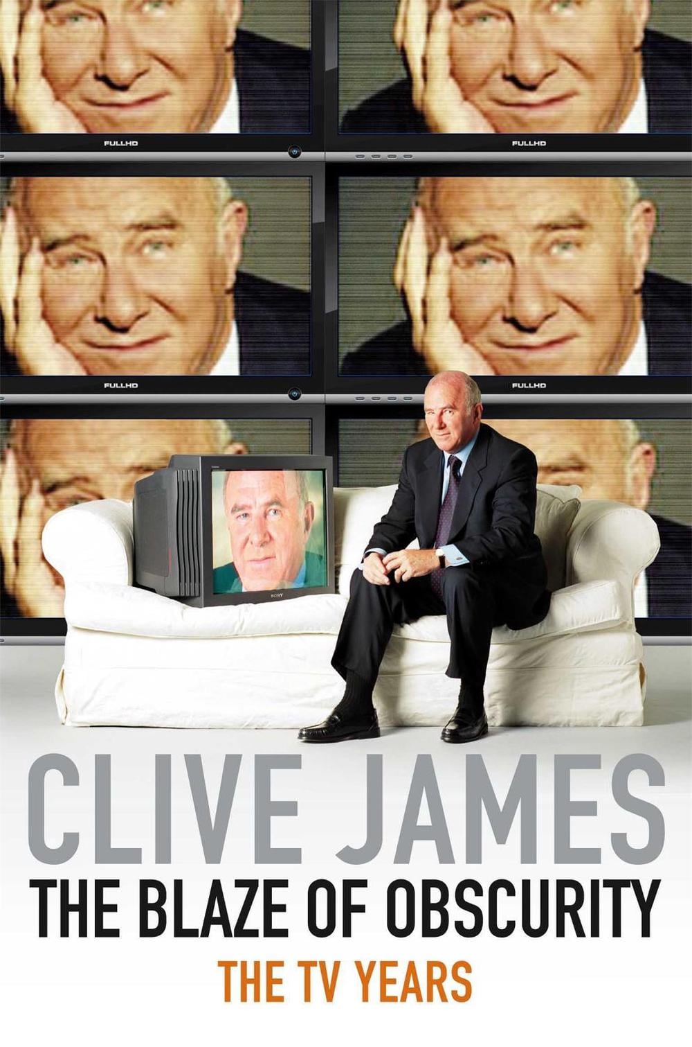 The Blaze of Obscurity by Clive James - ISBN: 9780330457378