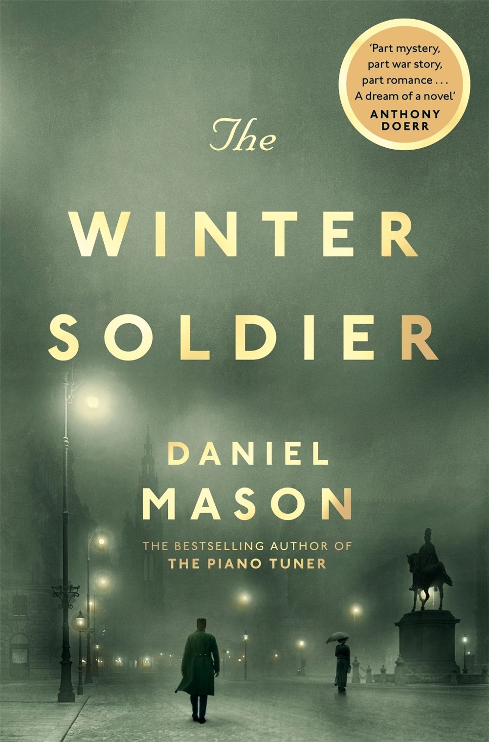 The Winter Soldier by Daniel Mason - ISBN: 9780330458337