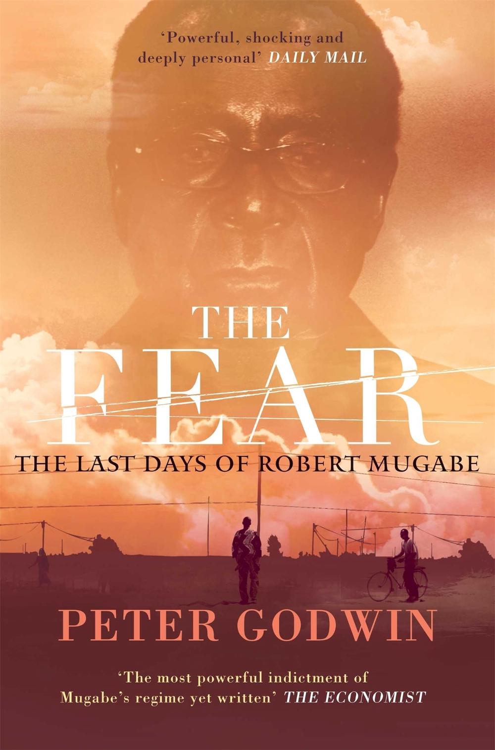 The Fear by Peter Godwin - ISBN: 9780330507776