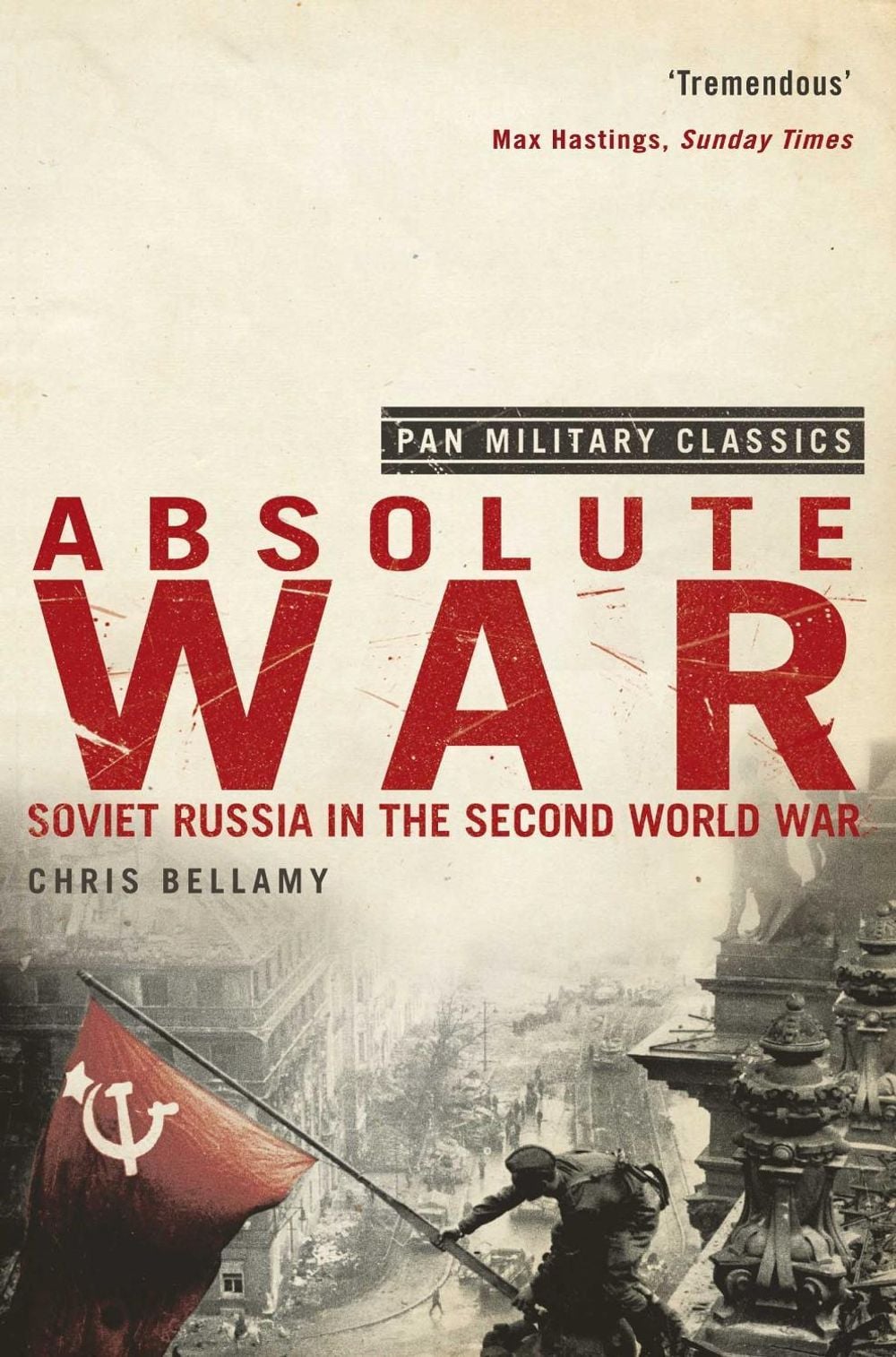 Absolute War by Chris Bellamy - ISBN: 9780330510042