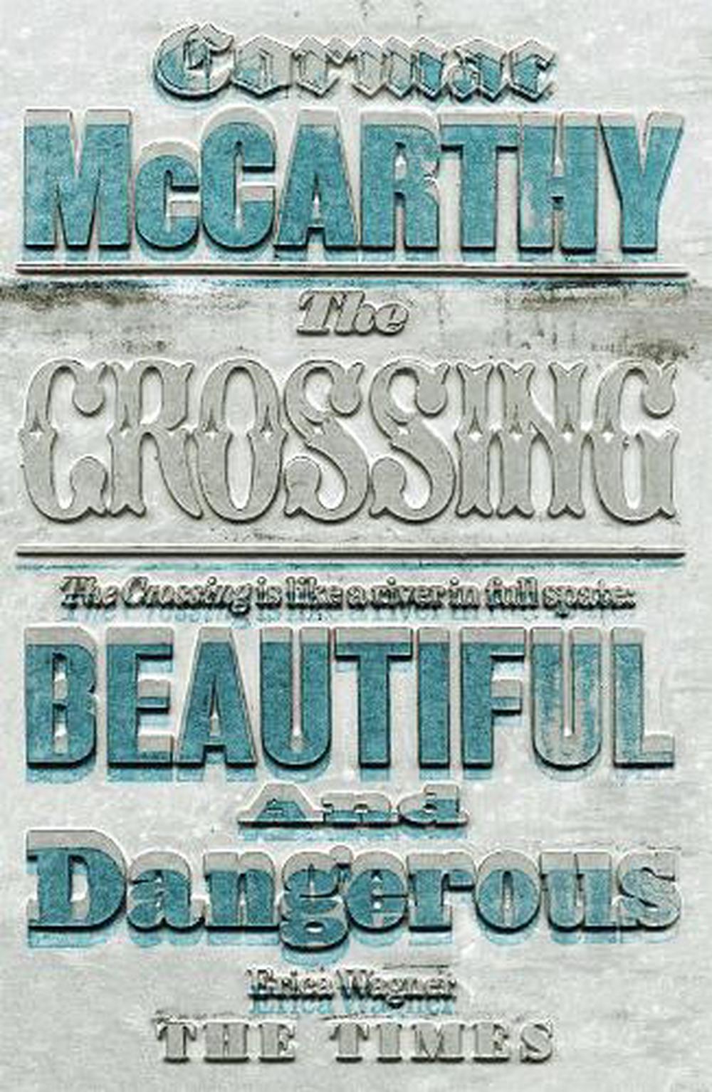 McCarthy,　The　Paperback,　9780330511247　Buy　by　at　Nile　The　Cormac　Crossing　online