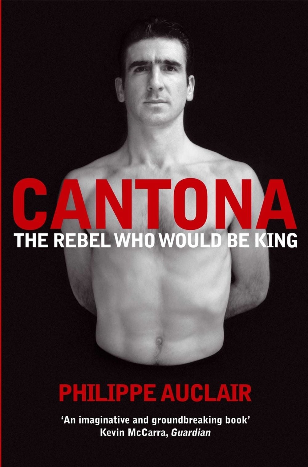 Cantona by Philippe Auclair - ISBN: 9780330511858