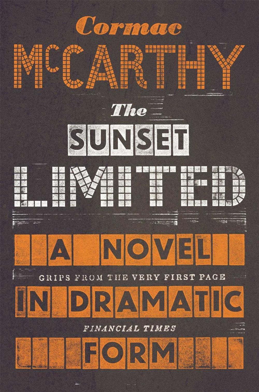 The Sunset Limited by Cormac McCarthy - ISBN: 9780330518192