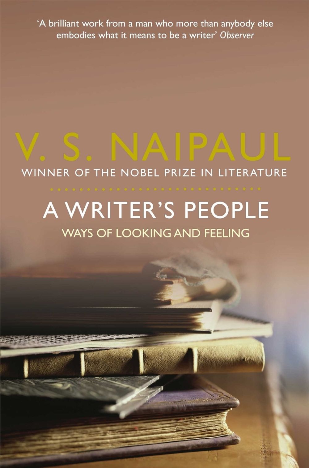 A Writer's People by V.S. Naipaul - ISBN: 9780330522984
