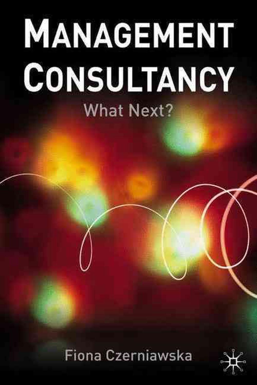 Management Consultancy, 0002nd Edition, 9780333971123