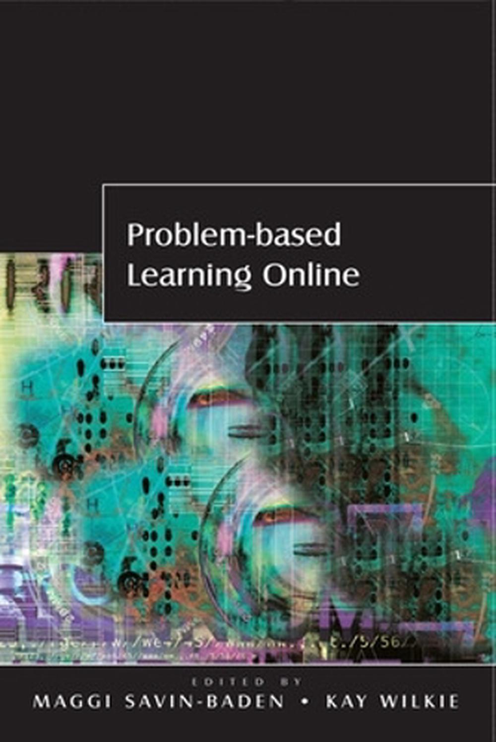 Problem-Based Learning Online by Maggi Savin-Baden, Paperback ...