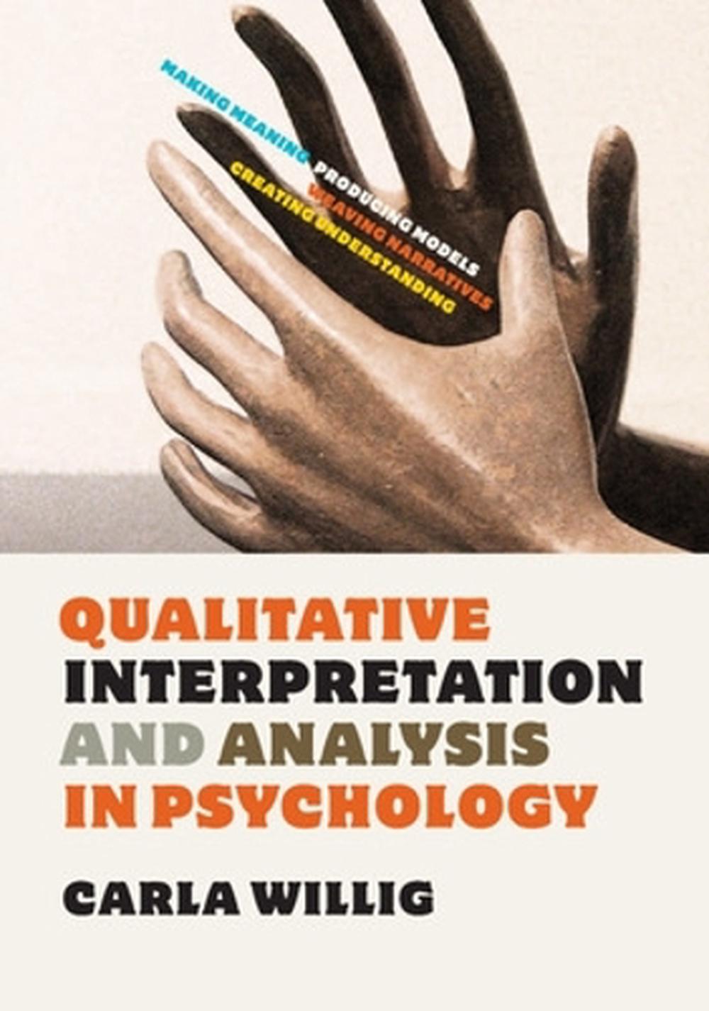 Qualitative Interpretation and Analysis in Psychology, 9780335241415