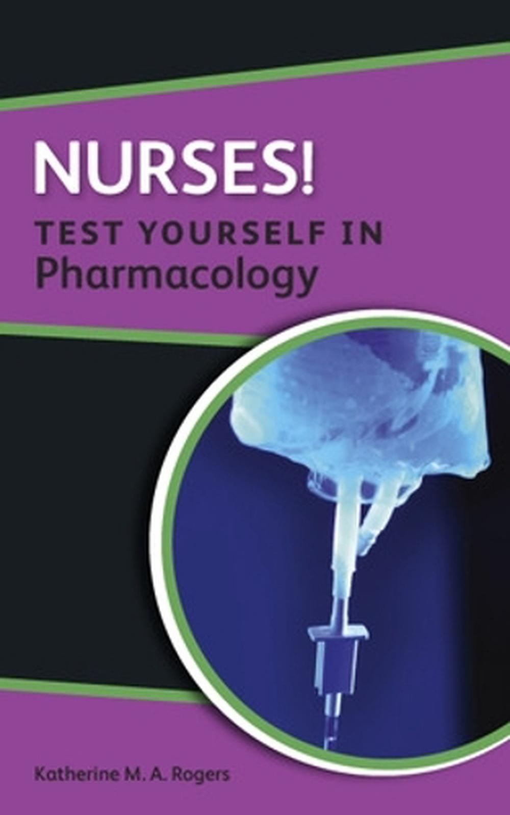 Nurses! Test yourself in Pharmacology, 9780335244911