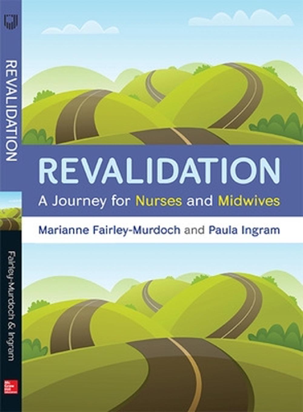 Revalidation: A journey for nurses and midwives, 9780335261420