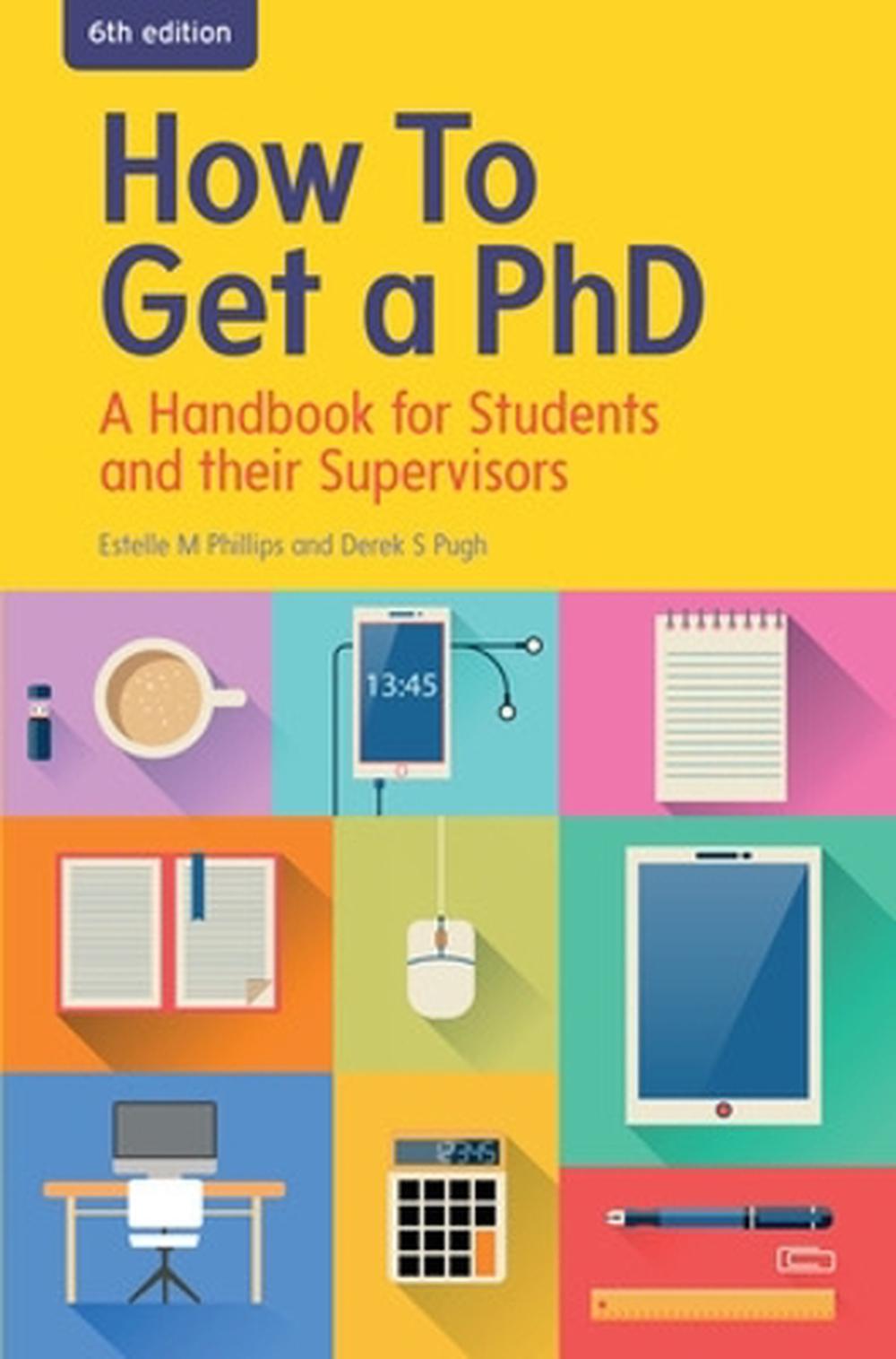 how to get your phd a handbook for the journey