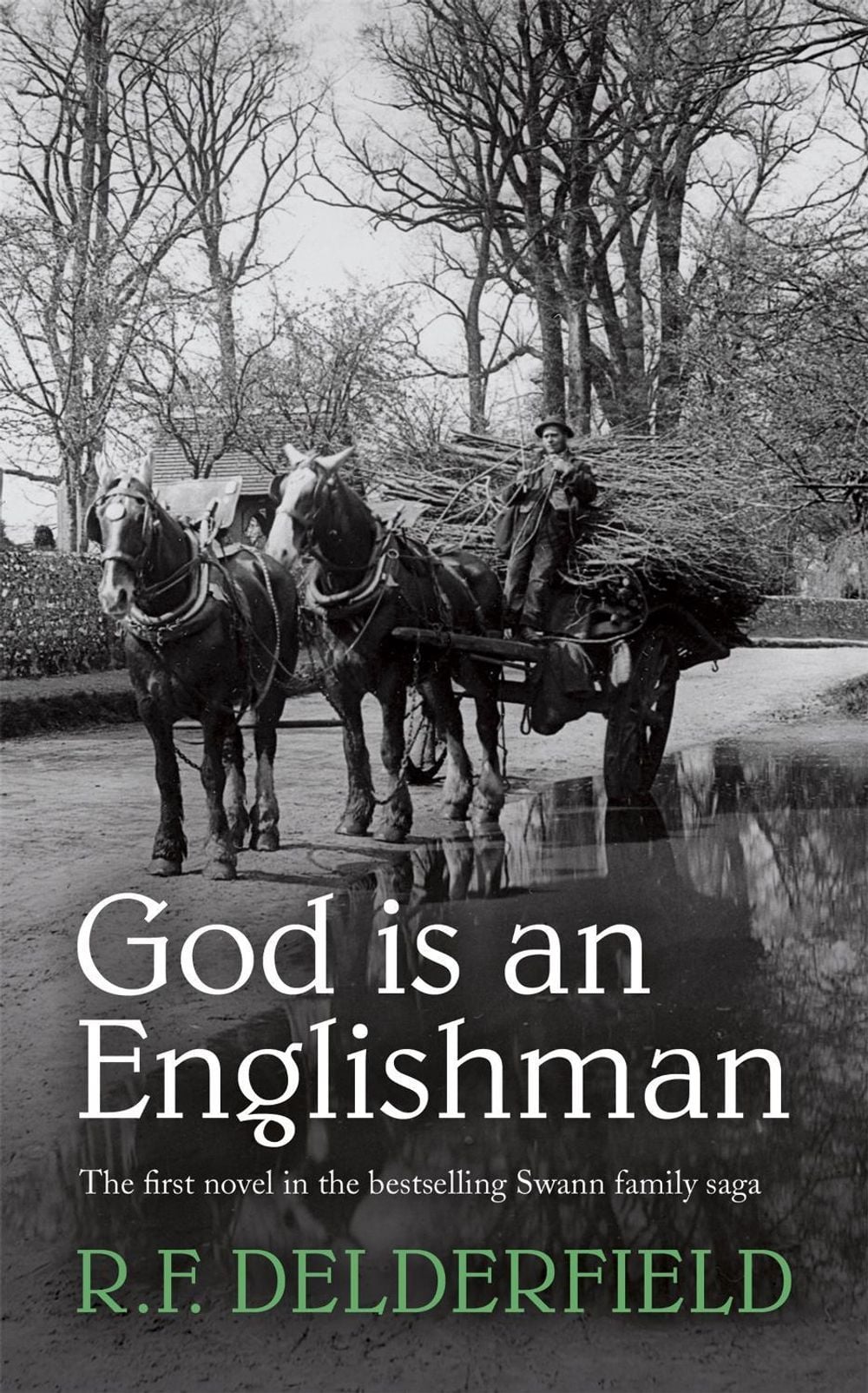 God is an Englishman by R.F. Delderfield - ISBN: 9780340156230