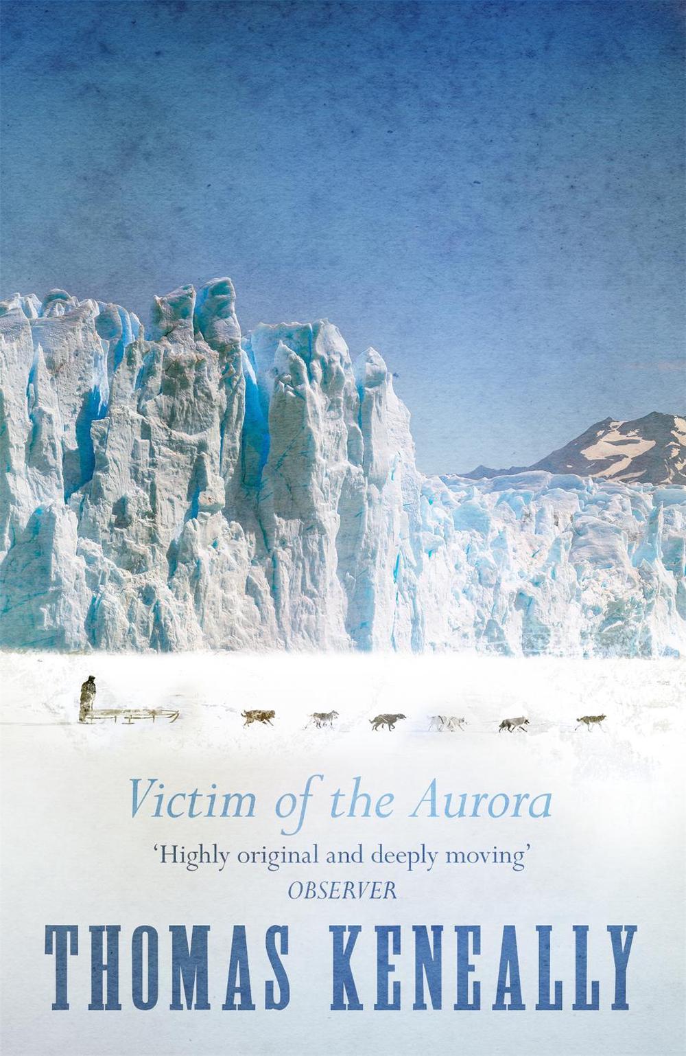 Victim of the Aurora by Thomas Keneally - ISBN: 9780340407868