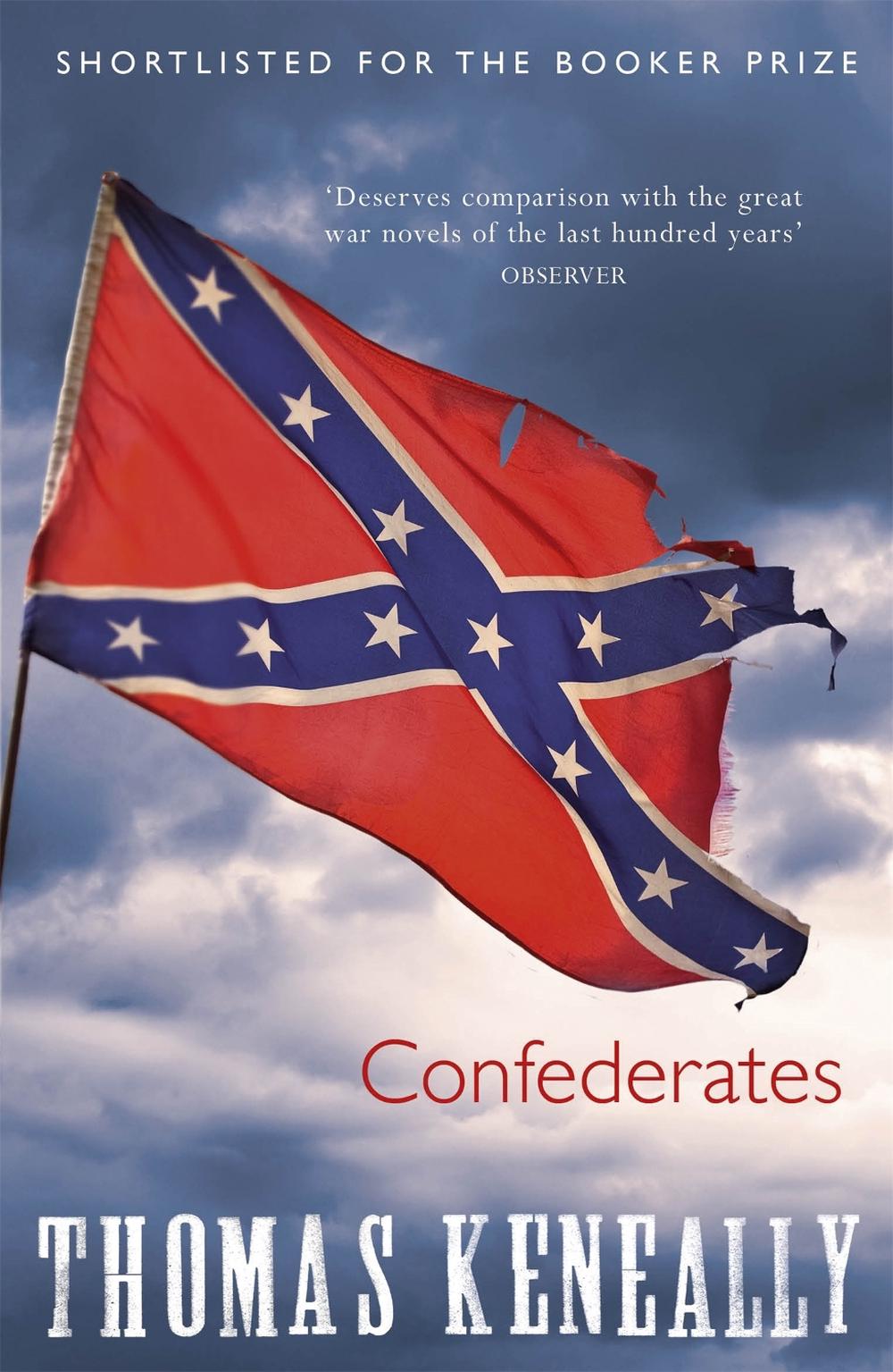 Confederates by Thomas Keneally - ISBN: 9780340431030