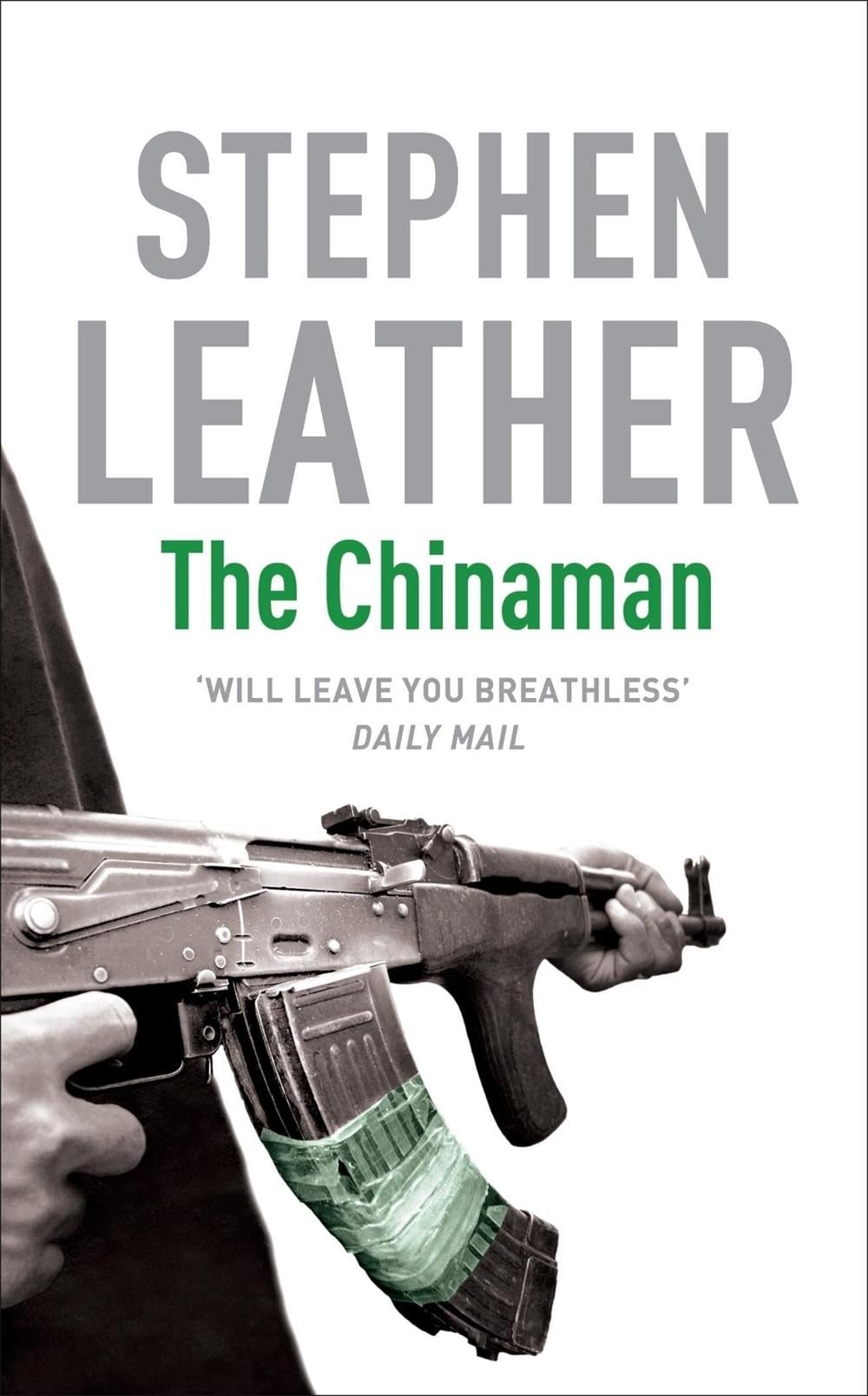 The Chinaman by Stephen Leather - ISBN: 9780340580257