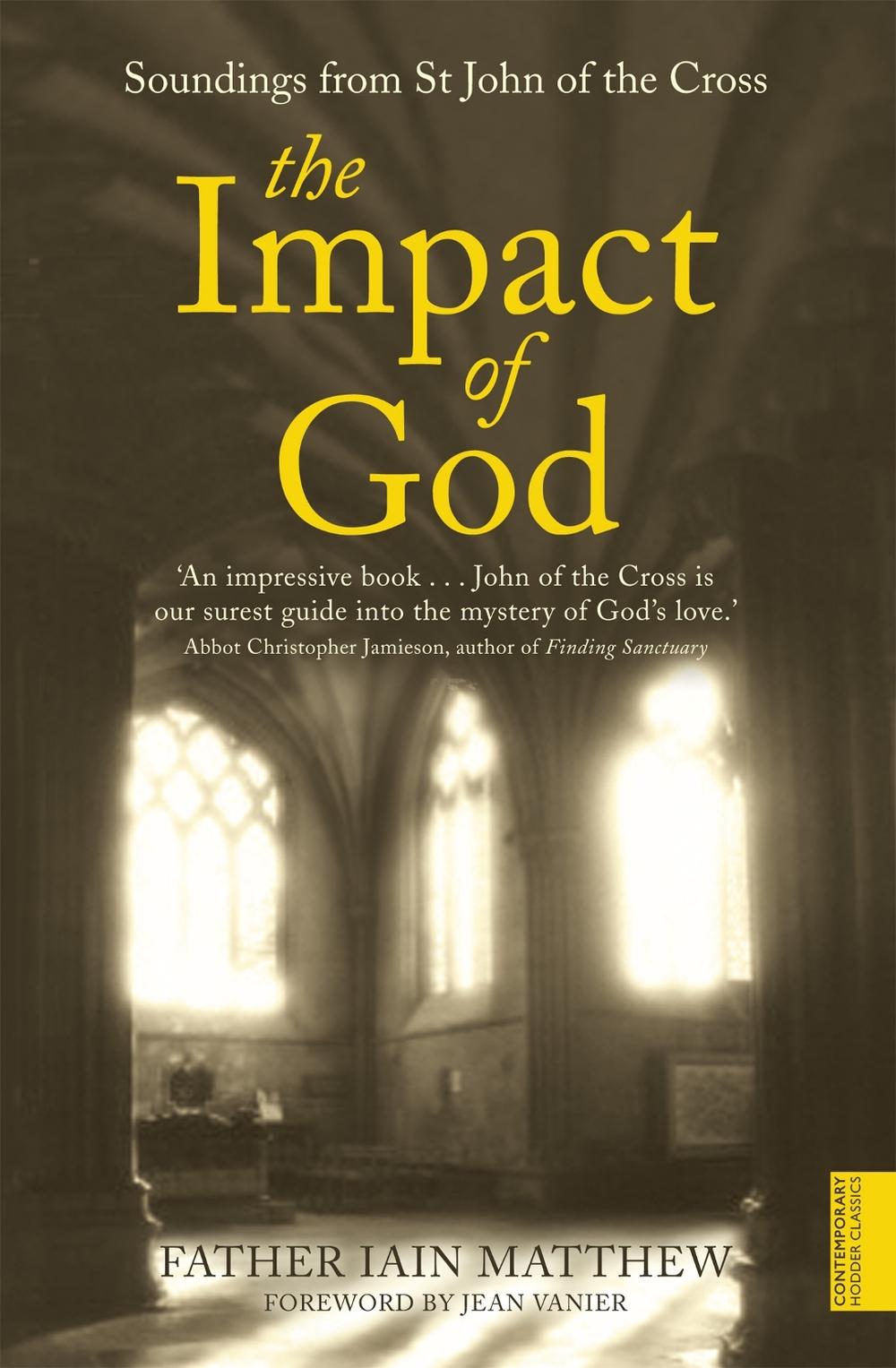 The Impact of God by Iain Matthew - ISBN: 9780340612576