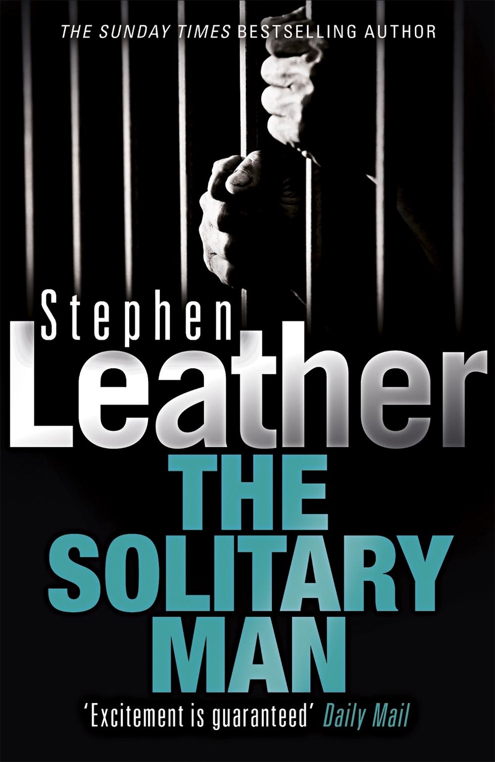 The Solitary Man by Stephen Leather - ISBN: 9780340628379