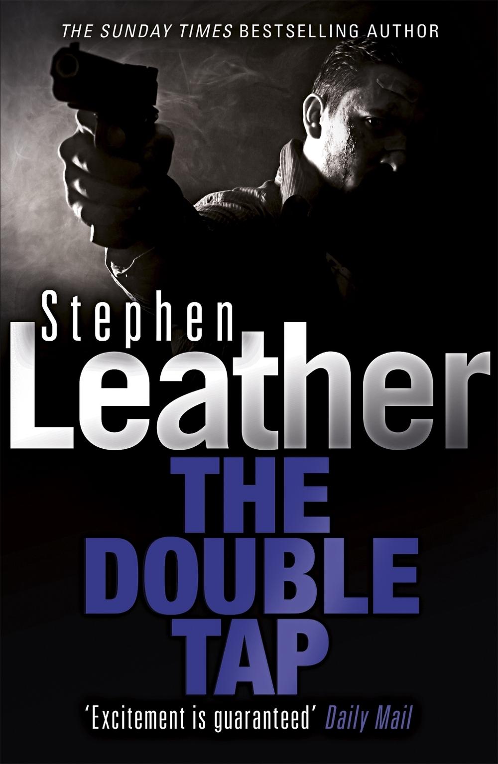 The Double Tap by Stephen Leather - ISBN: 9780340628393