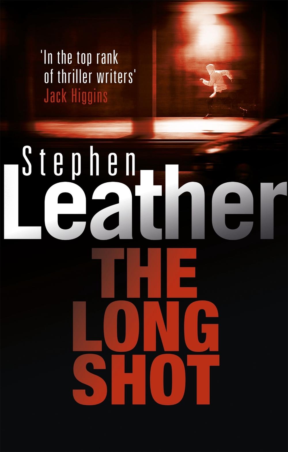 The Long Shot by Stephen Leather - ISBN: 9780340632376