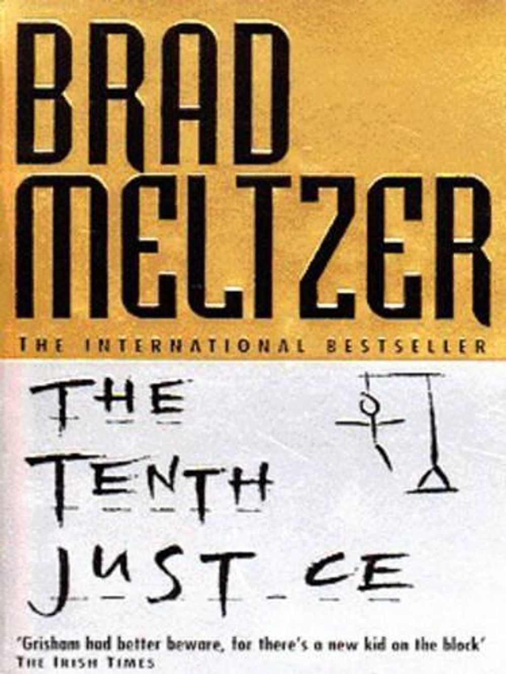 The Tenth Justice by Brad Meltzer - ISBN: 9780340658154