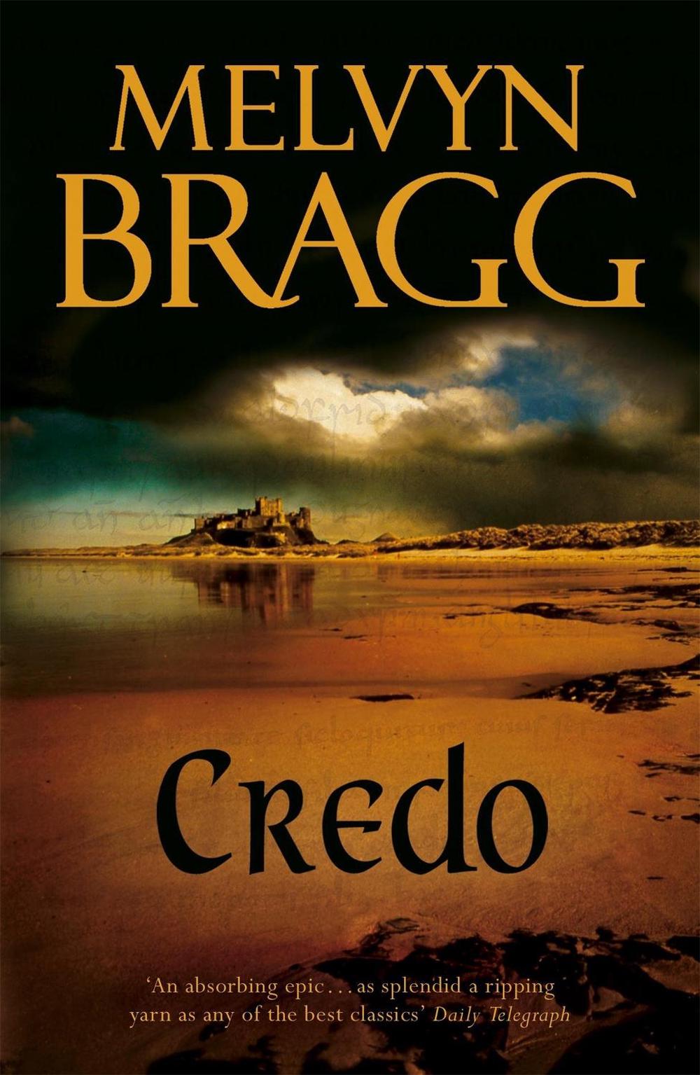 Credo by Melvyn Bragg - ISBN: 9780340667064
