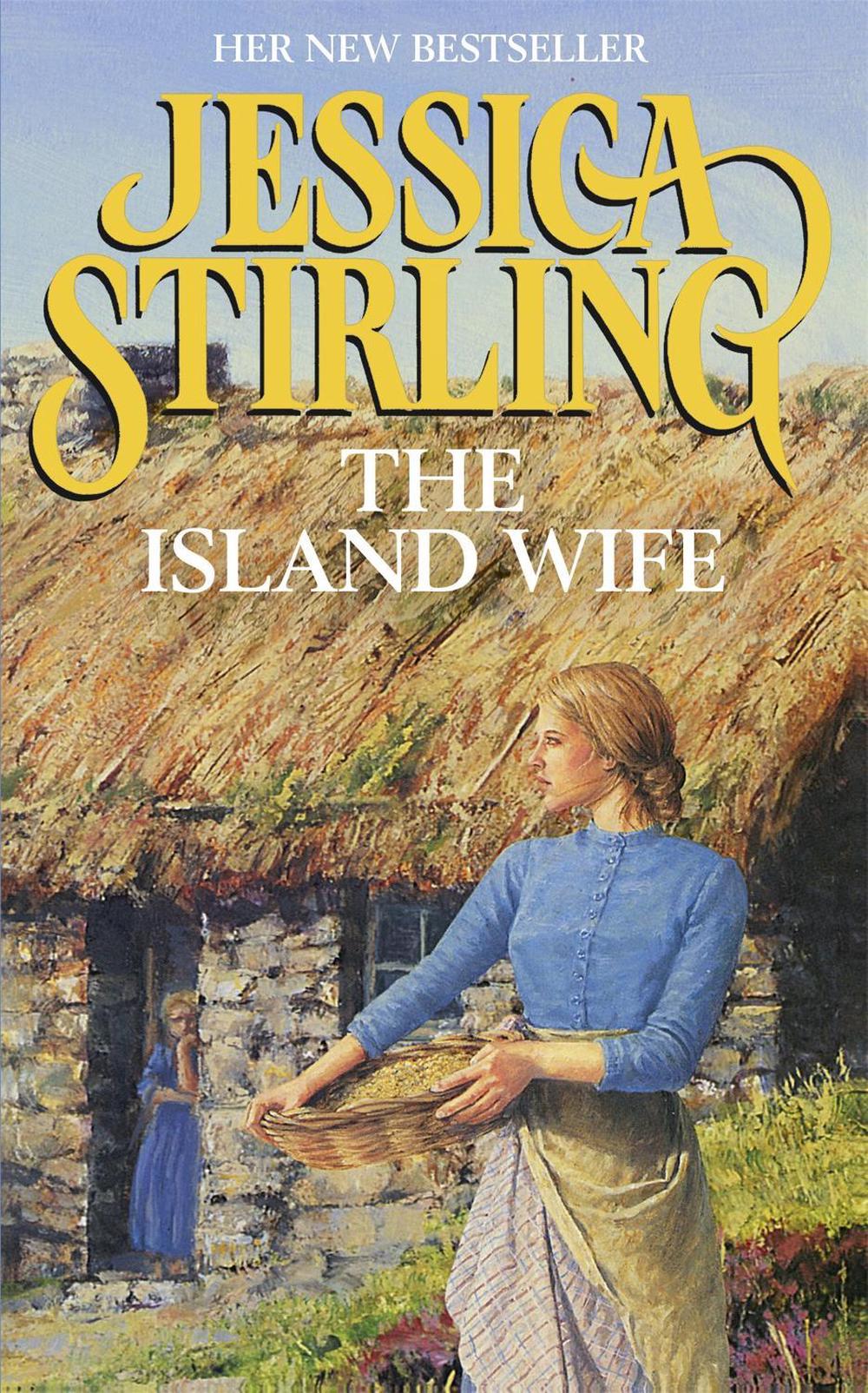 The Island Wife by Jessica Stirling - ISBN: 9780340671955