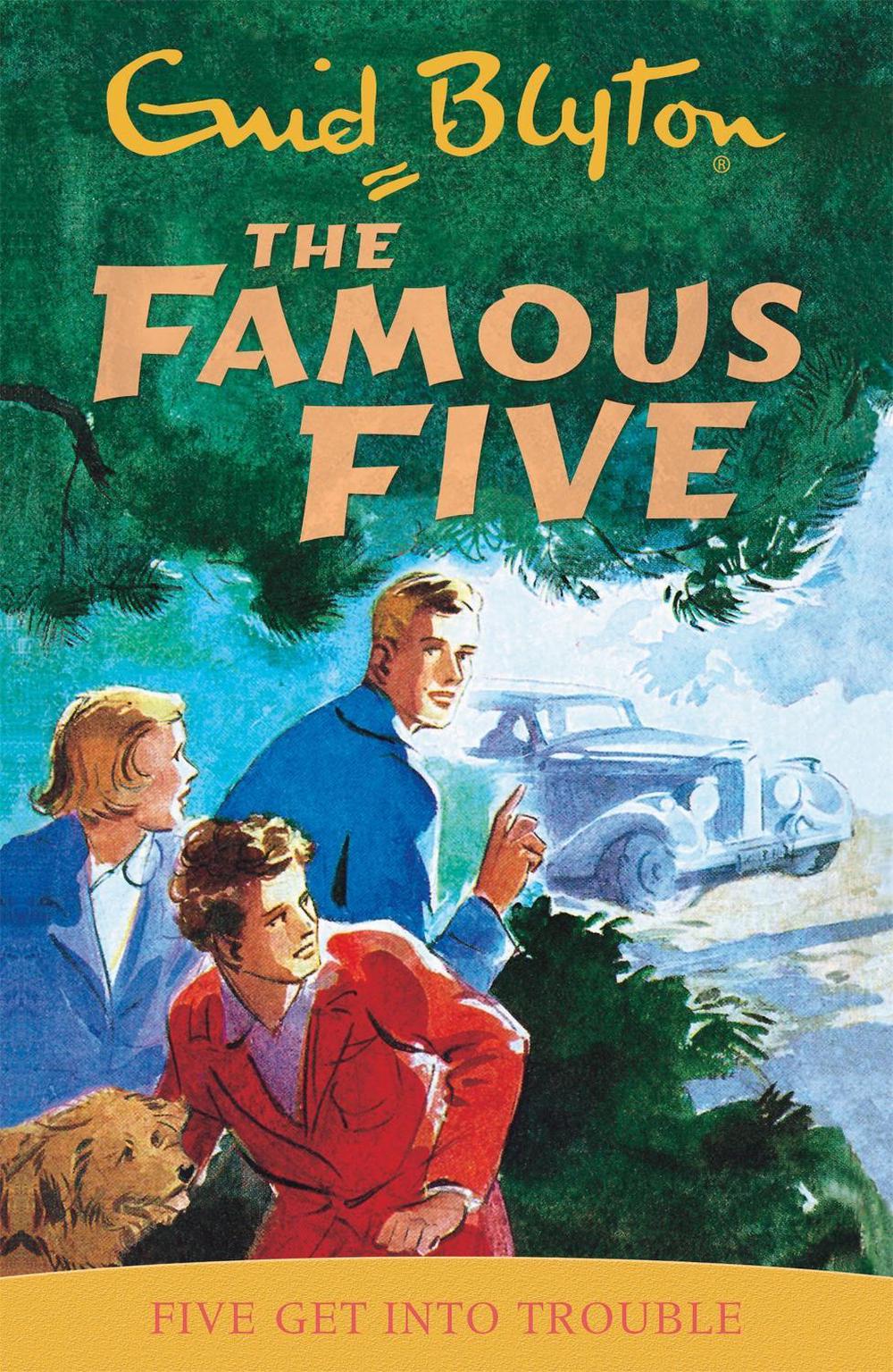 Famous Five: Five Get Into Trouble by Enid Blyton - ISBN: 9780340681138