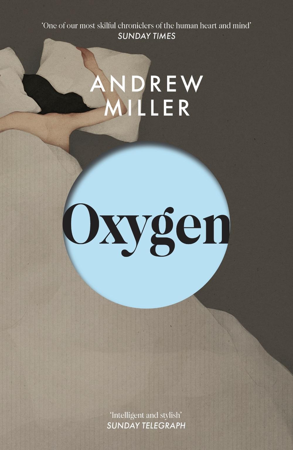 Oxygen by Andrew Miller - ISBN: 9780340728260